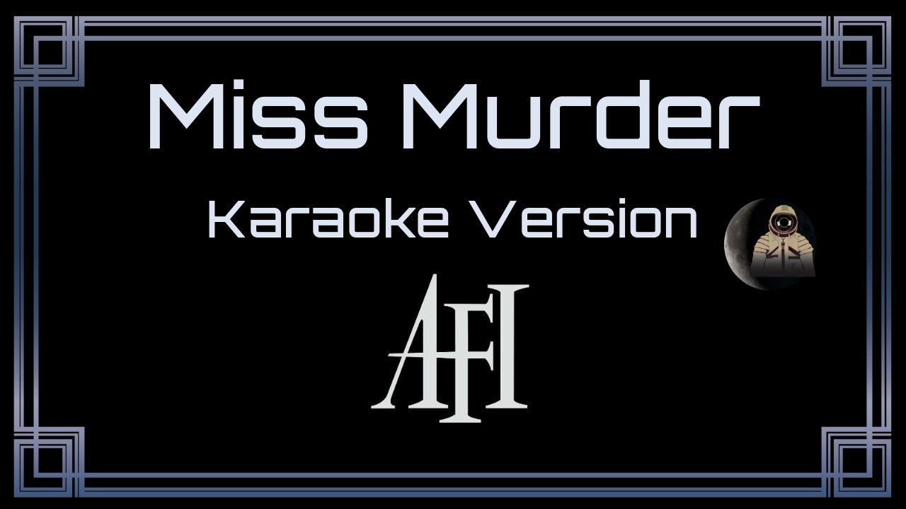 AFI - Miss Murder (CC)