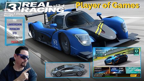 Player of Games: Real Racing 3 Update 13.4 : The LAMBORGHINI HURACAN STO Limited Series Part 2