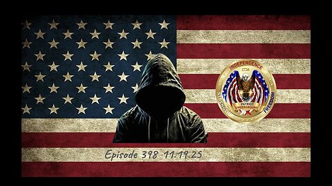 Patriot Underground Episode 398 (11.19.25)