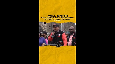 @willsmith You don’t get anything without discipline.