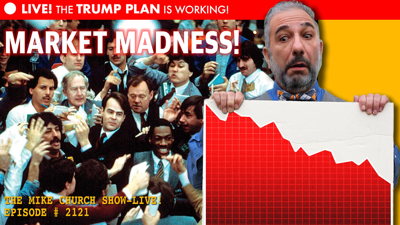 Mike Church Show - Market Madness