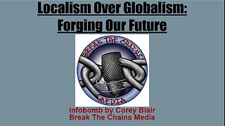 Localism Vs. Globalism: Forging our Future - Live At Liberty On The Rocks - Denver