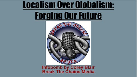 Localism Vs. Globalism: Forging our Future - Live At Liberty On The Rocks - Denver