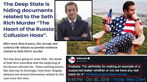 The Seth Rich Murder, Russia Collusion Hoax, and Hillary Clinton