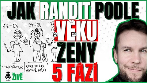 5 FÁZÍ ŽENY - JAK RANDIT DLE VĚKU