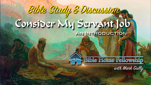 Consider My Servant Job - An Introduction