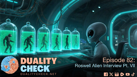 Episode 82 - Roswell Alien Interview Pt. VII