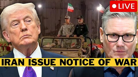 🚨 BREAKING: Trump Warns Starmer IRGC Will Attack UK - Iran Issues War Notice