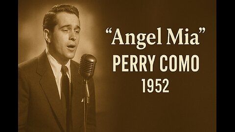 Perry Como’s Heavenly Serenade (1952 TV Performance) ~ Angel Mia ~ Portrait Format