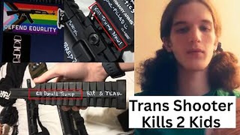 Minneapolis Catholic School Shooting - Shooter Identified as "Trans" and This Shows a Bigger Problem