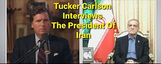 Tucker Carlson Interview With President Of Iran Breaks The Internet
