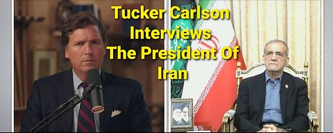 Tucker Carlson Interview With President Of Iran Breaks The Internet