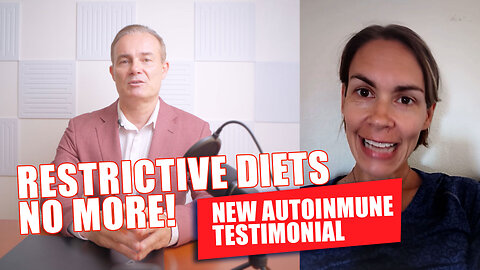 No More Restrictive Diets - New Autoimmune Video Testimonial