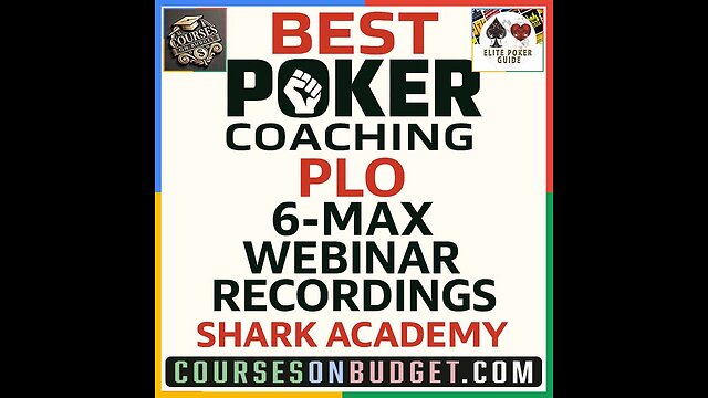 Best Poker Coaching PLO 6-Max Webinar Recordings