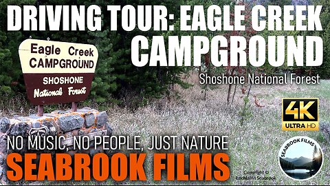 Driving Tour: Eagle Creek Campground, Shoshone National Forest
