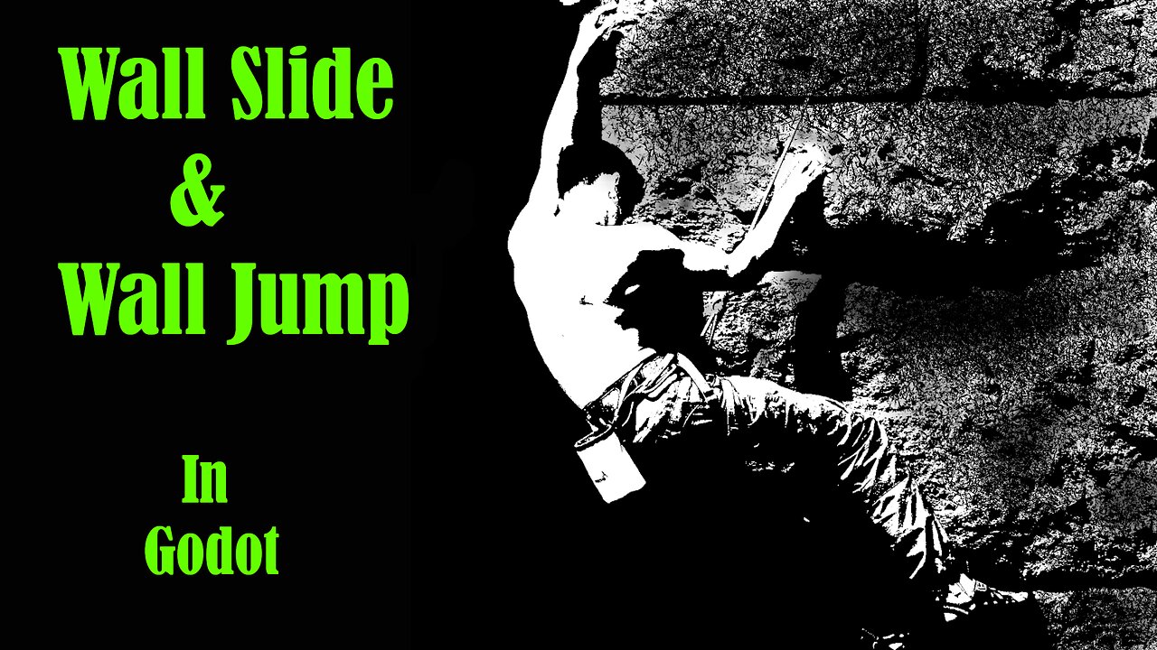 Wall_slide + Wall_jump - in Godot