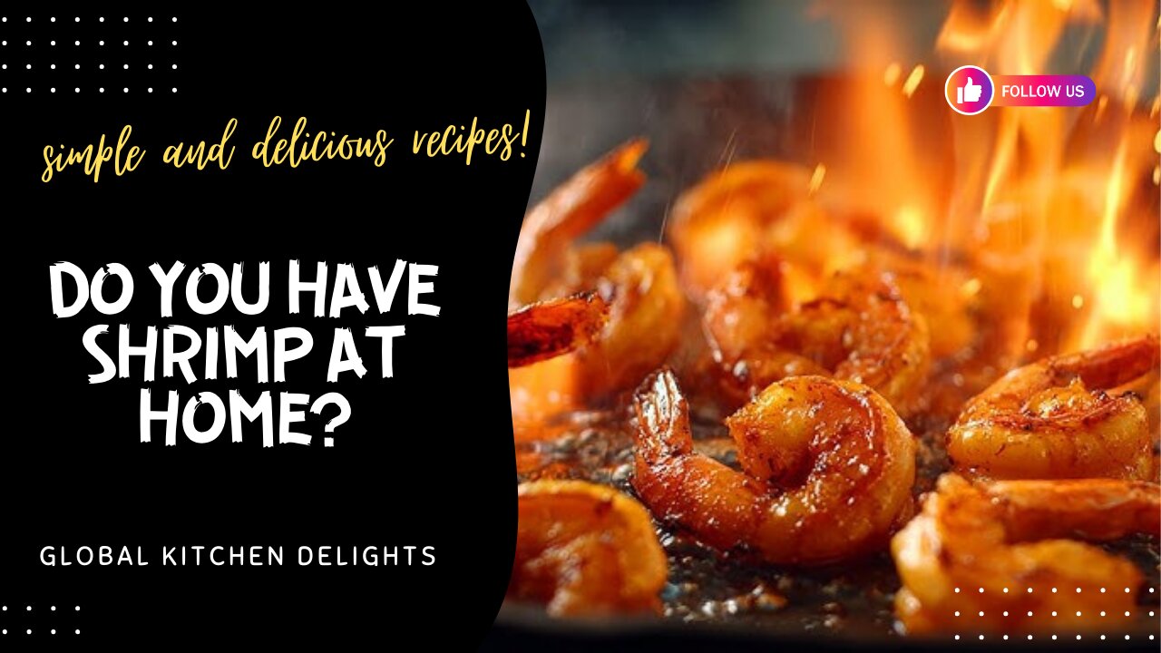 Do you have shrimp at home? Then try these two simple and delicious recipes!