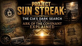 Project Sun Streak: The CIA's Dark Search for the Ark of the Covenant Explained (Video)
