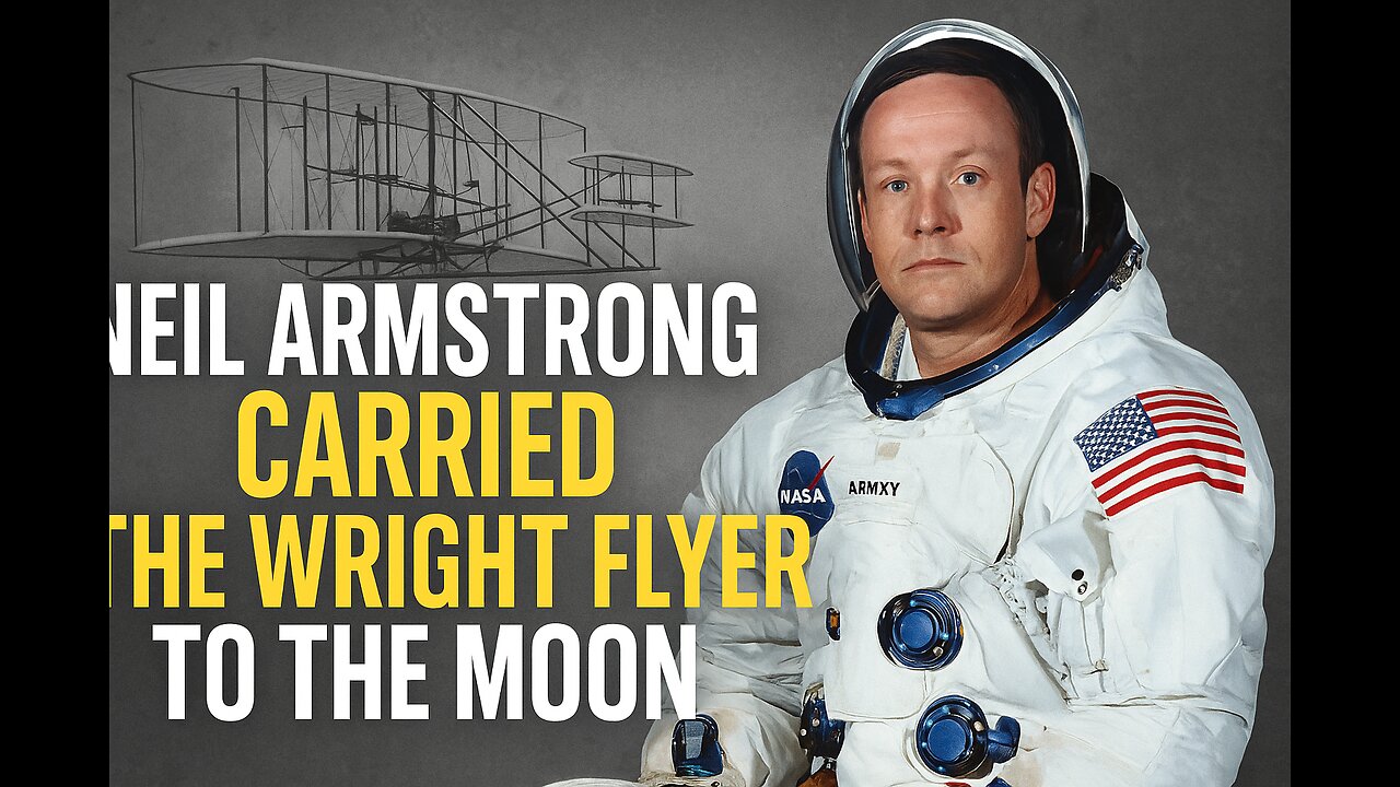 Neil Armstrong Carried the Wright Flyer to the Moon
