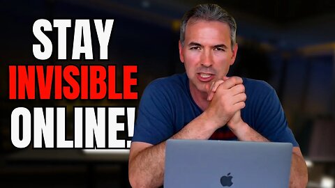 How to Stay Invisible Online (So You Don't Get Hacked)