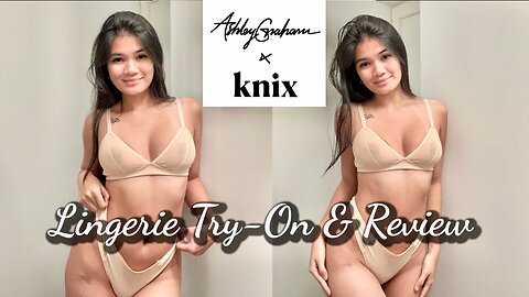 HOT GIRL KNIX Lingerie Try-On, Unboxing and Review Ashley Graham & Betsey Johnson Collections