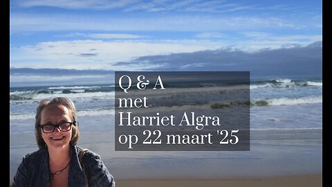 Q & A met Harriet Algra op 22 maart 2025