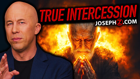 The Definition of True Intercession | Voice of God with Joseph Z