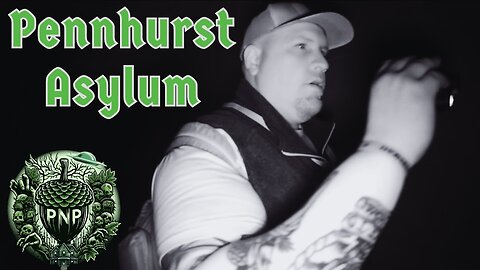 Pennhurst Asylum Part 1
