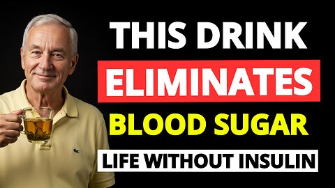 Doctor: 'Drink This Daily After 60 to Avoid Insulin Forever