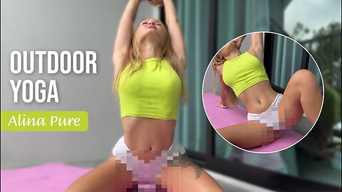 HOT GIRL [4k] Yoga on balcony No bra Outfit Alina Pure