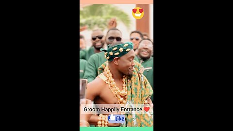 Groom Happily Entrance ♥️