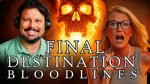 Final Destination - Bloodlines Preview