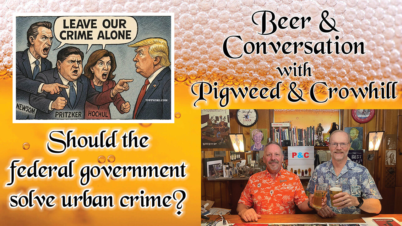 545: Should the feds fix the crime in Democrat-run cities?