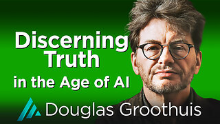 Discerning Truth in the Age of AI: Dr. Doug Groothuis AMS 535