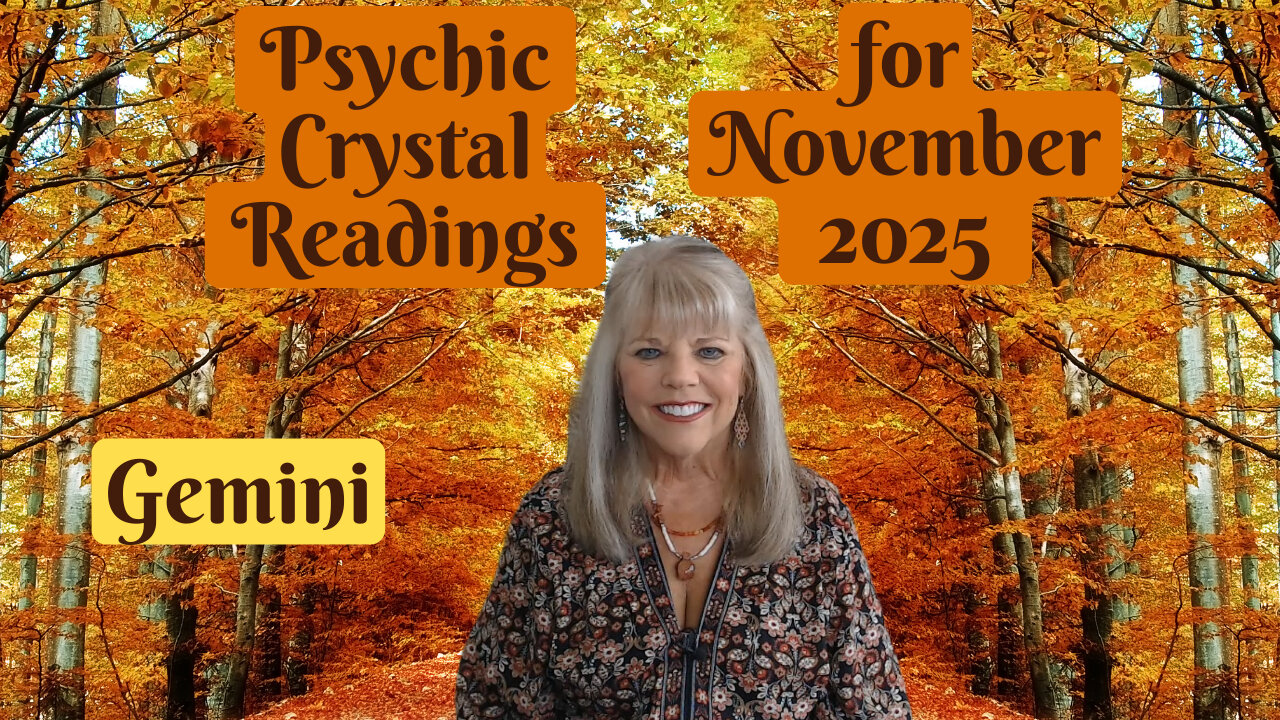 Gemini Psychic Tarot Reading for November 2025 by Pam Georgel