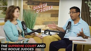 The Supreme Court And The Rogue Judges | Dinesh D'Souza