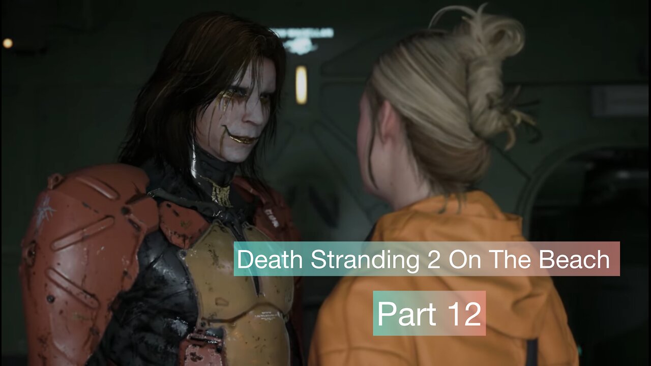 Death Stranding 2 On The Beach - Gameplay Walkthrough Part 12 (PS5 Pro 4K 60FPS) - No Commentary