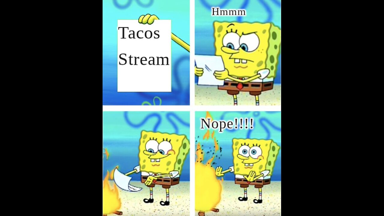 Tacos Stream