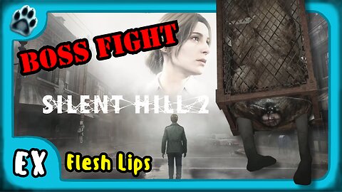 Silent Hill 2 Remake Boss 2 | Flesh Lips
