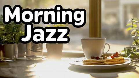 Sunlight Through the Window ☀️ Gentle Morning Jazz for a Perfect Start