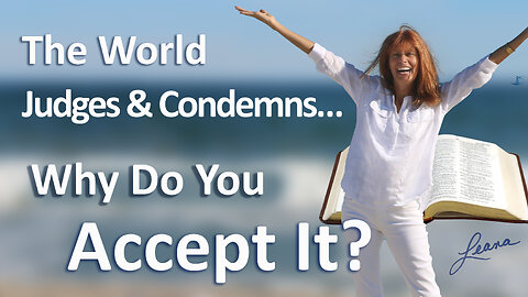 God Will Never Condemn You - Leana Is Presenting The Word Of God