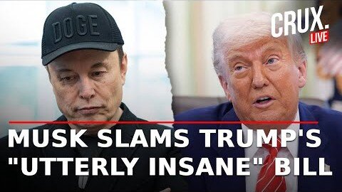 LIVE - 'PORKY PIG PARTY' Elon Musk Slams Trump'Mega Bill,Calls For a New Political Part.....