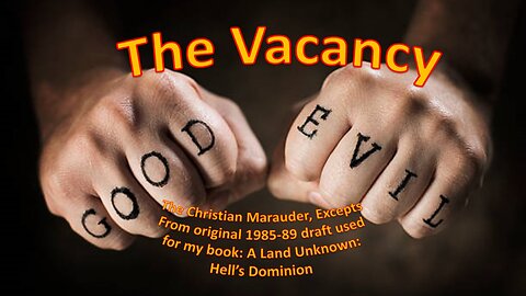 The Vacancy – things I learned within the afterlife