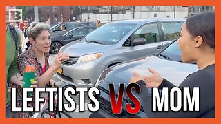 "We're Just Trying to Leave!" Mom Calls Out Leftist Protesters for Blocking Traffic