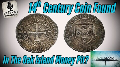 Could This Coin Be One Of Many Deep Below The Oak Island Money Pit?