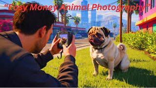 GTA 5 - Easy Daily $ 400,000 This Week With Animal Photography - The Fast Way To Get Rich Online