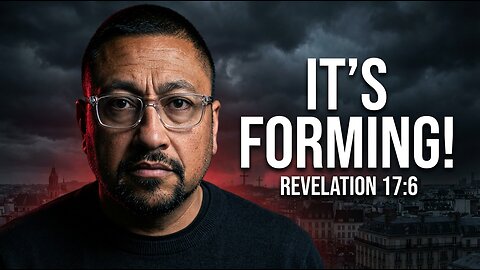 The Evil System of Revelation 17:6 Is Forming In Front Of Us!