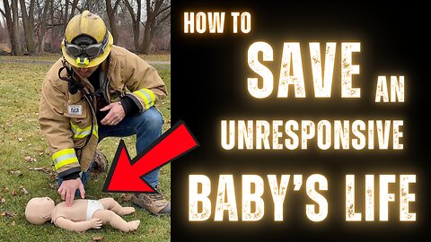 SAVE an UNRESPONSIVE CHOKING BABY!