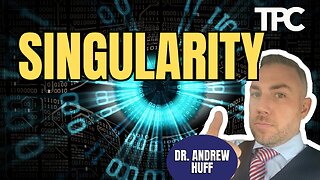 Singularity | Dr. Andrew Huff (TPC #1,951)