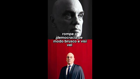 Alexandre de moraes - já estamos em uma ditadura de toga ?